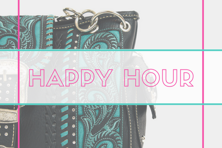 (Drum roll please) The Montana West World Happy Hour is Here!