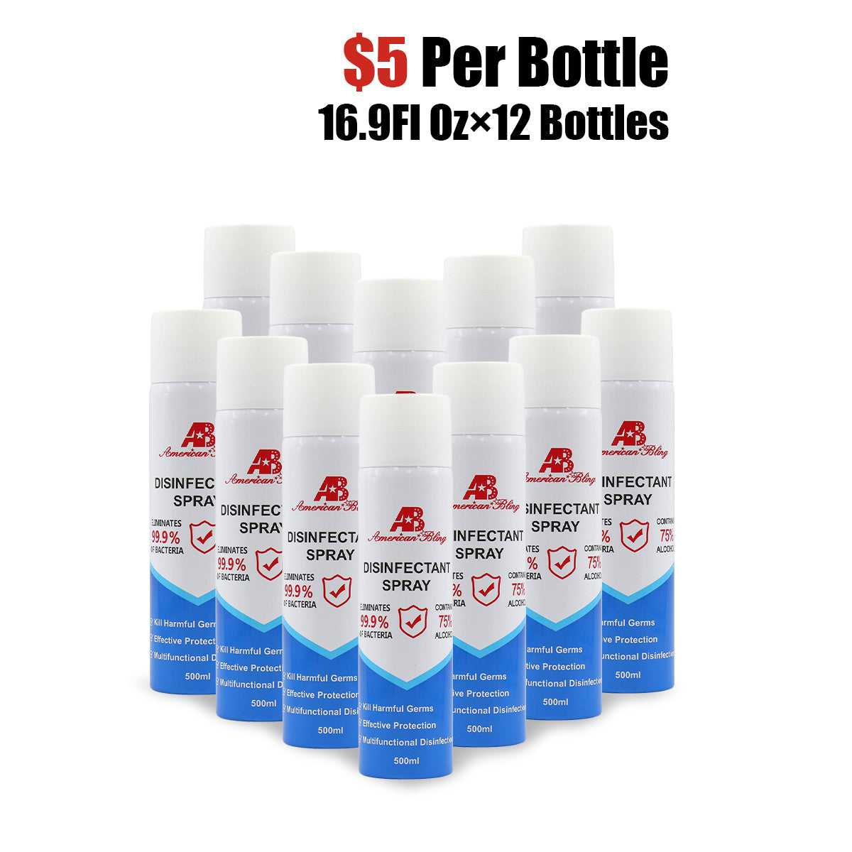 16.9 Fl Oz, Bottle of 12 American Bling   Disinfectant Spray 75% Alcohol 500ML